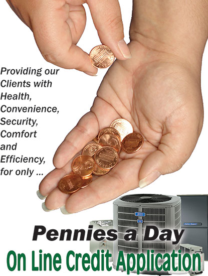Finacing your heating and air conditioning on line for only pennies a day